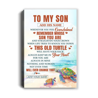 Personalized To My Son Gifts Canvas From Mom Dad Mother Father Whenever Turtle Unique Birthday Gifts For Son Graduation Christmas Custom Wall Art Print Framed Canvas | siriusteestore
