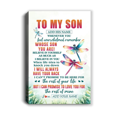Personalized To My Son Gifts Canvas From Mom Dad Mother Father Whenever You Feel Dragonfly Son Birthday Gifts Graduation Christmas Custom Wall Art Framed Canvas | siriusteestore