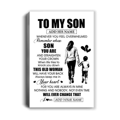 Personalized To My Son Gifts Canvas From Mom Mother Whenever Woman Unique Birthday Gifts For Son Graduation Christmas Custom Wall Art Print Framed Canvas | siriusteestore
