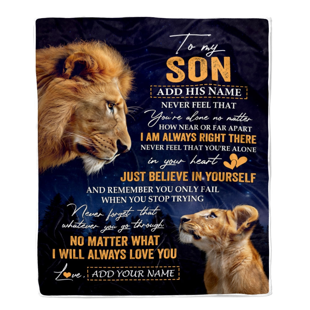 Personalized To My Son Gifts From Dad Father Blanket Lion Never Feel Alone Birthday Gifts Son Graduation Valentines Ideas Christmas Custom Fleece Throw Blanket | siriusteestore