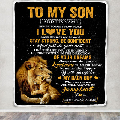 Personalized To My Son Gifts From Dad Father Blanket Lion Never Forget How Much I Love You Son Birthday Gifts Graduation Christmas Fleece Throw Blanket | siriusteestore