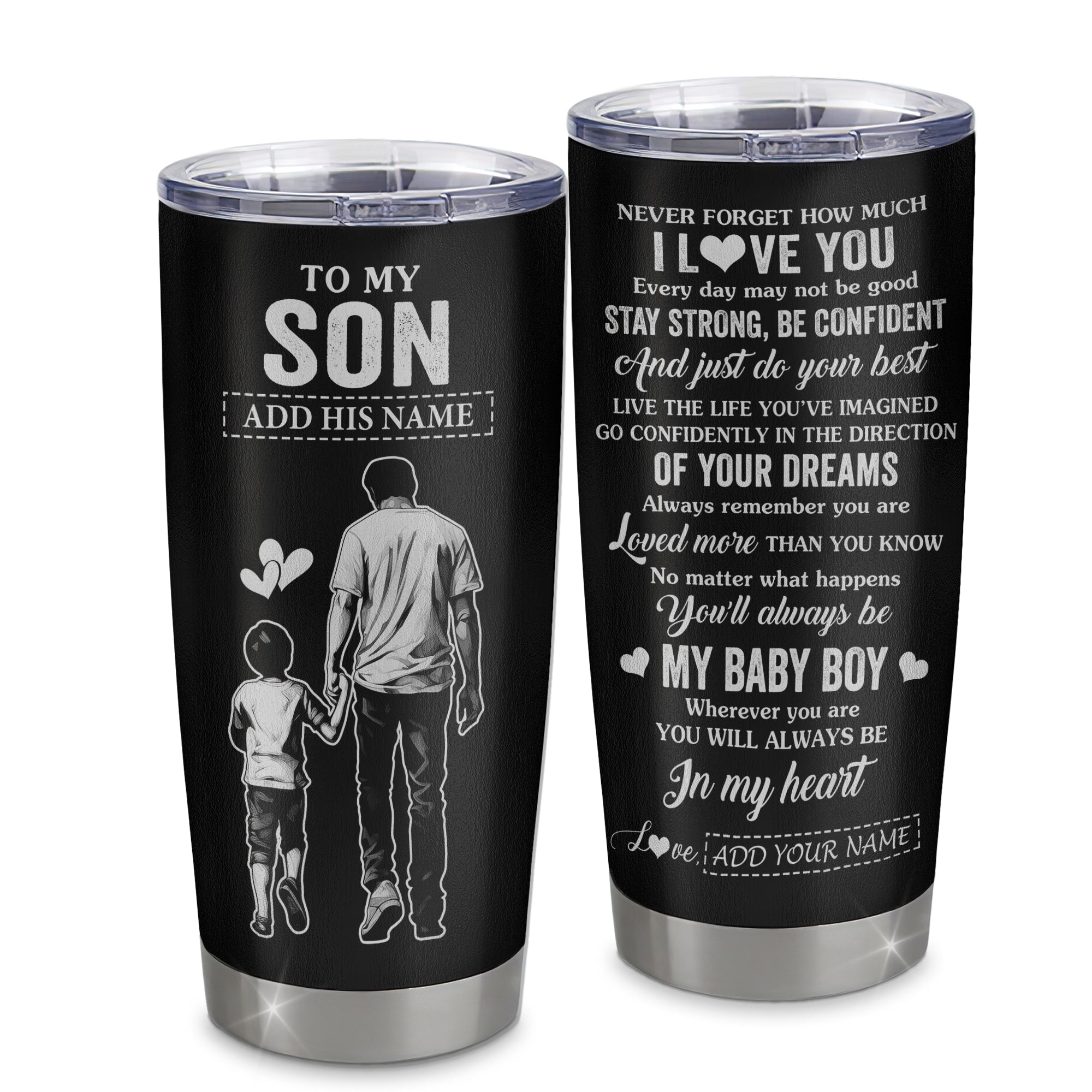 Personalized To My Son Gifts From Dad Father Tumbler Never Forget How Much I Love You Son Birthday Graduation Christmas Gift Custom Stainless Steel Travel Mug | siriusteestore