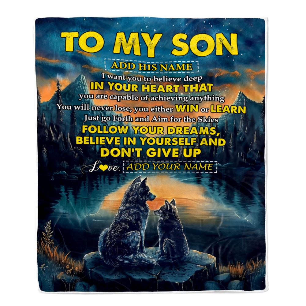 Personalized To My Son Gifts From Mom Dad Mother Father Blanket Don't Give Up Wolf Gifts For Son Birthday Graduation Christmas Customized Fleece Throw Blanket | siriusteestore