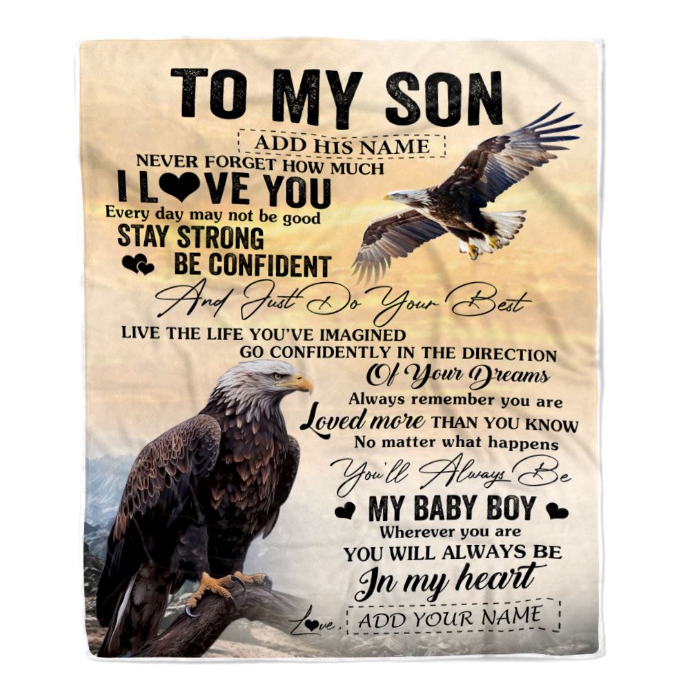 Personalized To My Son Gifts From Mom Dad Mother Father Blanket Eagle Never Forget How Much I Love You Son Birthday Graduation Christmas Fleece Throw Blanket | siriusteestore