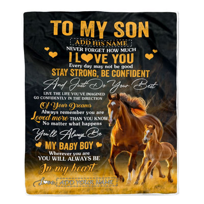 Personalized To My Son Gifts From Mom Dad Mother Father Blanket Horse Never Forget How Much I Love You Son Birthday Graduation Christmas Fleece Throw Blanket | siriusteestore