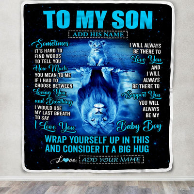 Personalized To My Son Gifts From Mom Dad Mother Father Blanket Sometimes Lion Son Birthday Gifts Graduation Christmas Customized Fleece Throw Blanket | siriusteestore