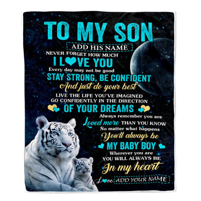 Personalized To My Son Gifts From Mom Dad Mother Father Blanket White Tiger Never Forget How Much I Love You Son Birthday Graduation Christmas Fleece Blanket | siriusteestore