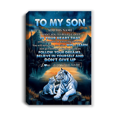 Personalized To My Son Gifts From Mom Dad Mother Father Canvas Don't Give Up White Tiger Gifts For Son Birthday Graduation Christmas Custom Wall Art Framed Canvas | siriusteestore