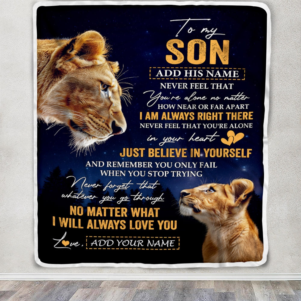 Personalized To My Son Gifts From Mom Mother Blanket Lion Never Feel Alone Birthday Gifts Son Graduation Valentines Ideas Christmas Custom Fleece Throw Blanket | siriusteestore
