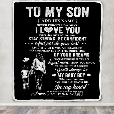 Personalized To My Son Gifts From Mom Mother Blanket Never Forget How Much I Love You Son Birthday Graduation Christmas Customized Fleece Throw Blanket | siriusteestore