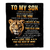 Personalized To My Son Gifts From Mom Mother Blanket Old Lion Love You Son Birthday Gifts Graduation Christmas Customized Fleece Throw Blanket | siriusteestore