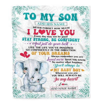 Personalized To My Son Gifts From Mom Mother Father Blanket Elephant Never Forget How Much I Love You Son Birthday Gifts Graduation Christmas Fleece Blanket | siriusteestore