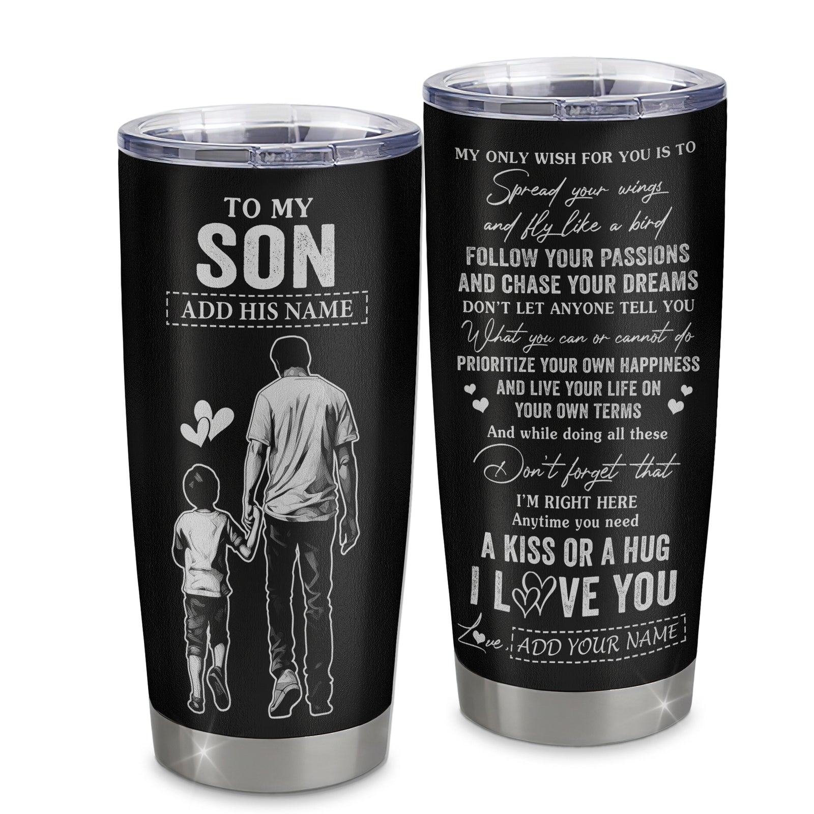 Personalized To My Son Gifts Tumbler From Dad Father My Only Wish For You Son Birthday Gifts Graduation Christmas Custom Stainless Steel Cup Travel Mug | siriusteestore
