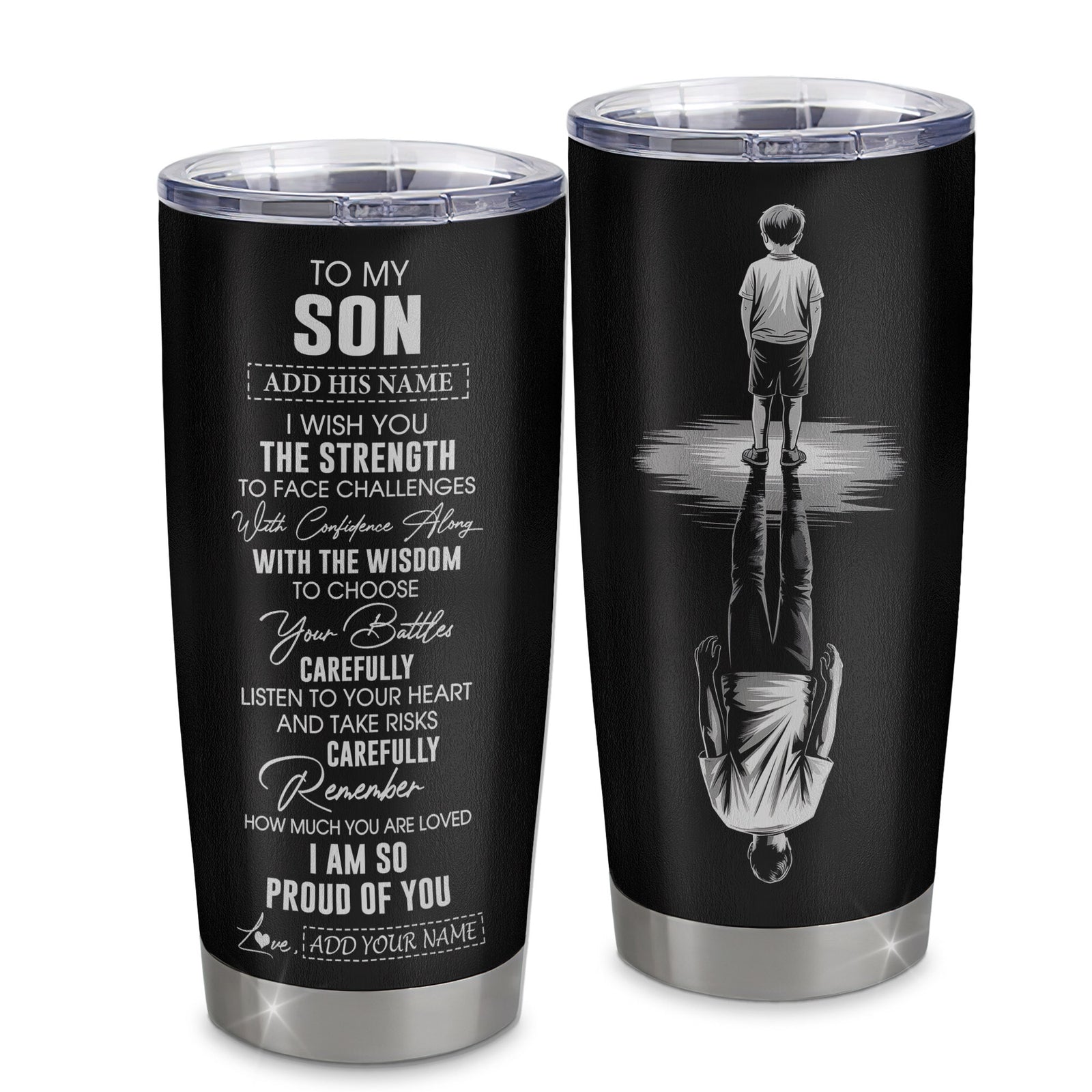 Personalized To My Son Gifts Tumbler From Mom Dad Father Mother I Wish You The Strength Son Birthday Gifts Christmas Graduation Custom Stainless Steel Travel Mug | siriusteestore