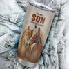 Personalized To My Son Gifts Tumbler From Mom Dad Mother Father Horse My Only Wish For You Son Birthday Gifts Graduation Christmas Custom Stainless Steel Insulated Mug | siriusteestore