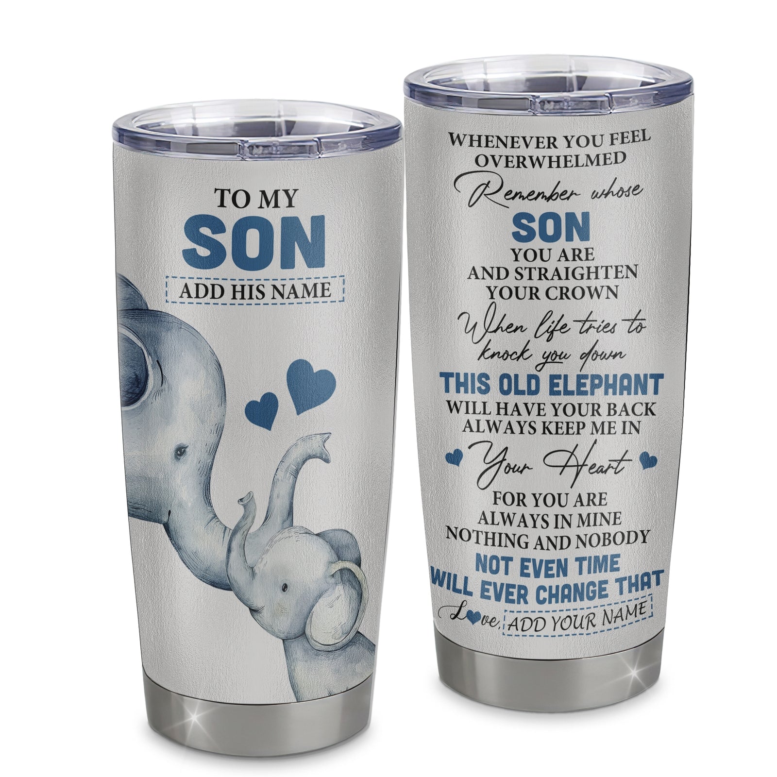 Personalized To My Son Gifts Tumbler From Mom Dad Mother Father Whenever Elephant Unique Birthday Gifts For Son Graduation Christmas Custom Stainless Steel Travel Mug | siriusteestore