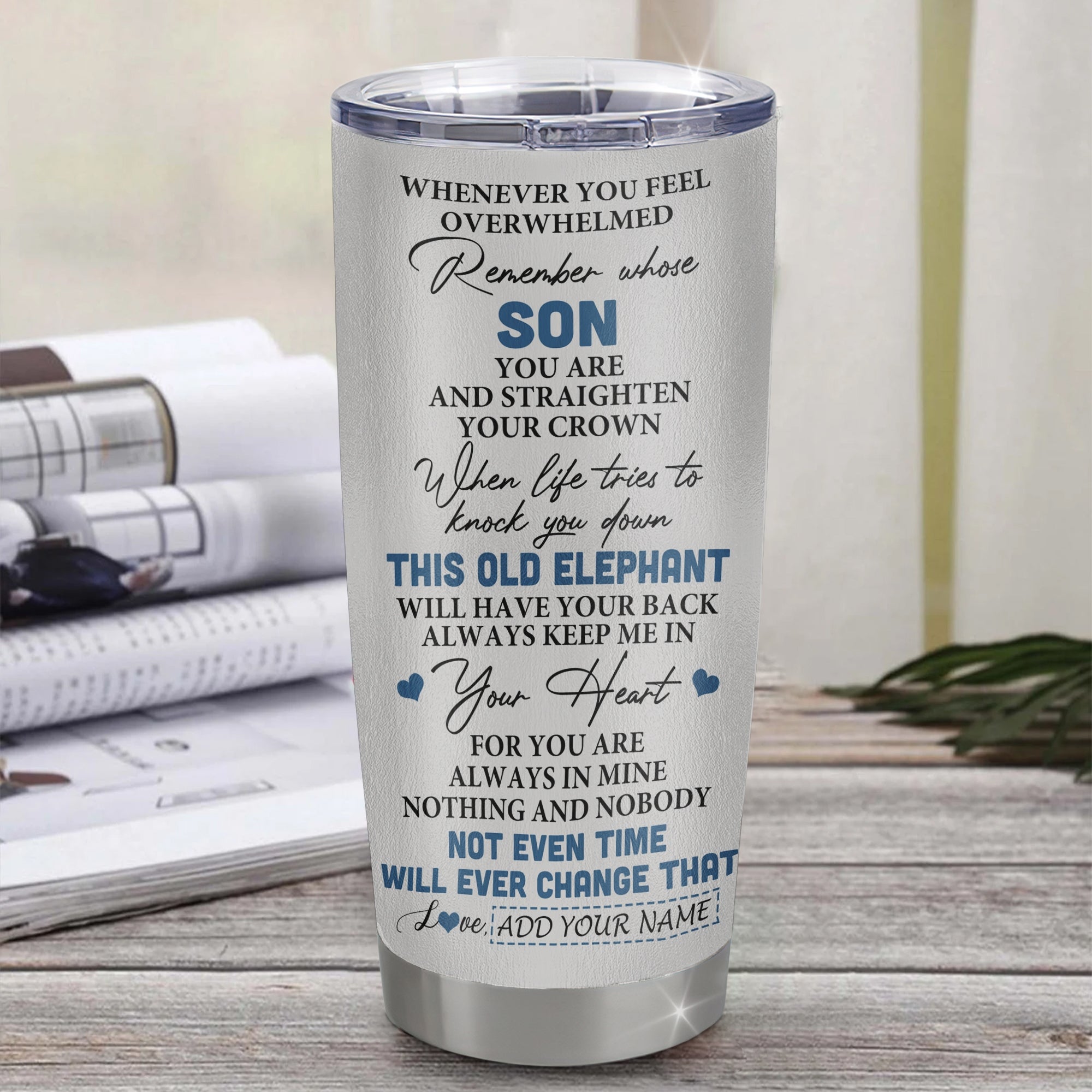 Personalized To My Son Gifts Tumbler From Mom Dad Mother Father Whenever Elephant Unique Birthday Gifts For Son Graduation Christmas Custom Stainless Steel Travel Mug | siriusteestore