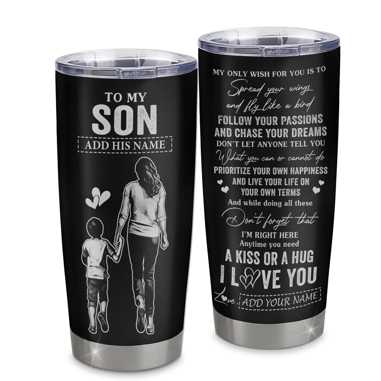 Personalized To My Son Gifts Tumbler From Mom Mother My Only Wish For You Son Birthday Gifts Graduation Christmas Custom Stainless Steel Cup Travel Mug | siriusteestore