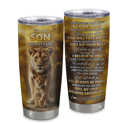 Personalized To My Son Gifts Tumbler From Mom Mother Never Forget How Much I Love You Lion Son Birthday Gifts Christmas Custom Stainless Steel Travel Mug | siriusteestore