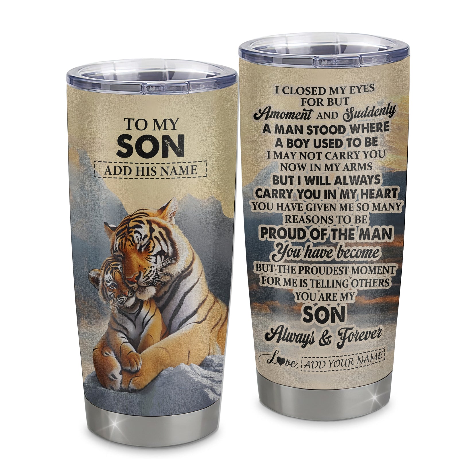 Personalized To My Son Gifts Tumbler Tiger From Mom Dad Mother Father You Are My Son Birthday Gifts Graduation Christmas Custom Stainless Steel Travel Mug Shirt & Hoodie | siriusteestore