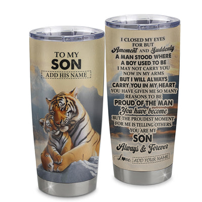 Personalized To My Son Gifts Tumbler Tiger From Mom Dad Mother Father You Are My Son Birthday Gifts Graduation Christmas Custom Stainless Steel Travel Mug Shirt & Hoodie | siriusteestore