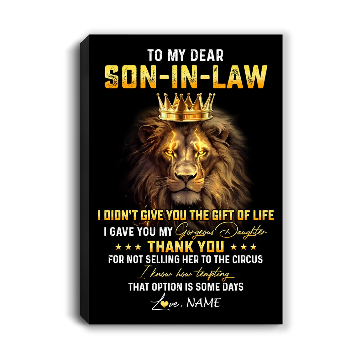 Personalized To My Son In Law From Mom Mother In Law Canvas I Didn't Give You The Gift Of Life Lion Son In Law Birthday Christmas Custom Wall Art Print Framed Canvas | siriusteestore