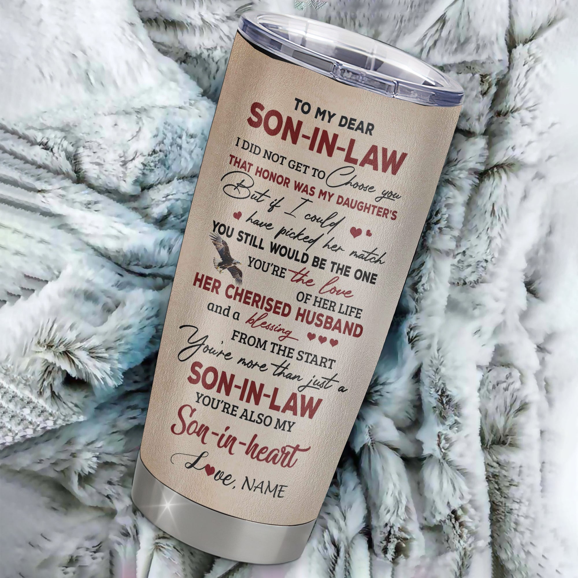 Personalized To My Son In Law Tumbler From Mother In Law Stainless Steel Cup I Did Not Get To Choose You That Honor Son In Law Birthday Christmas Travel Mug | siriusteestore