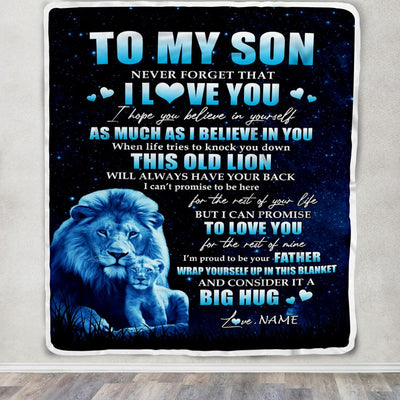 Personalized To My Son Lion Blanket From Dad Father Never Forget I Love You Son Birthday Graduation Christmas Customized Fleece Throw Blanket | siriusteestore