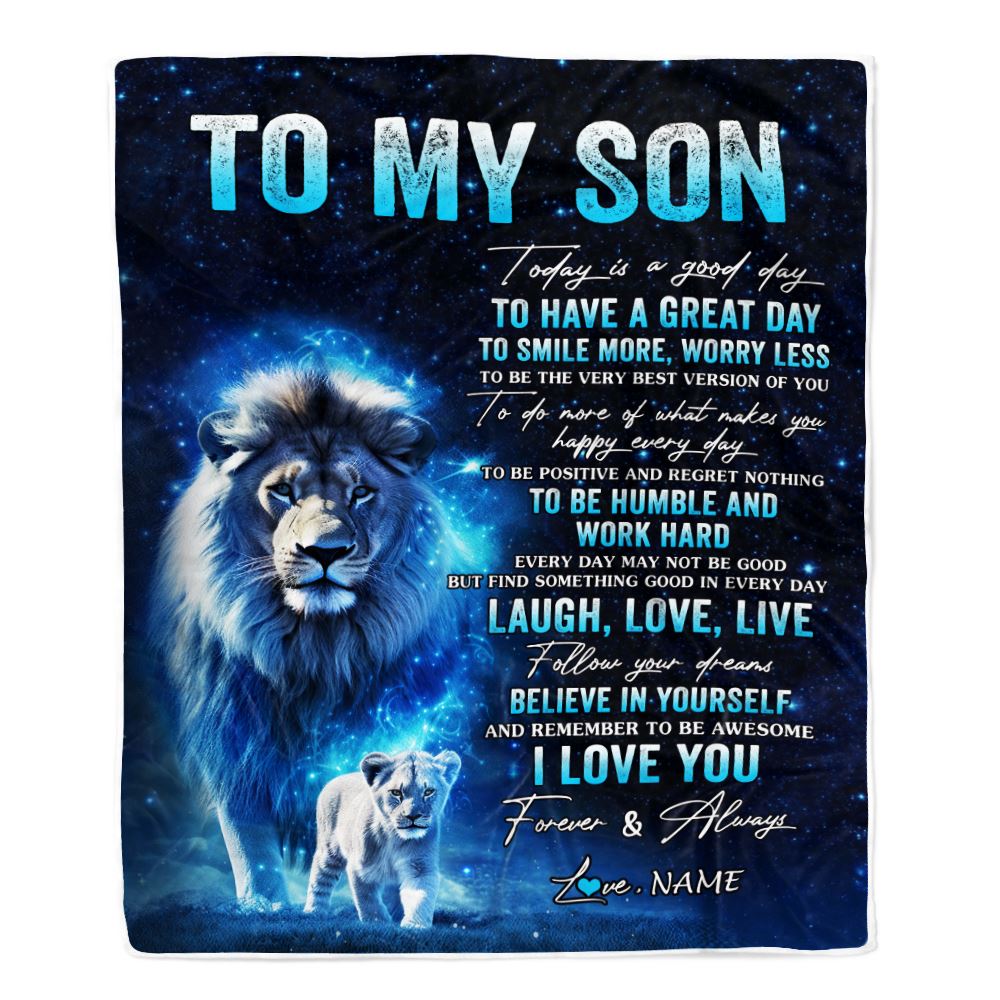 Personalized To My Son Lion Blanket From Dad Father Today Is A Good Day Son Gifts Birthday Graduation Christmas Customized Bed Fleece Throw Blanket | siriusteestore