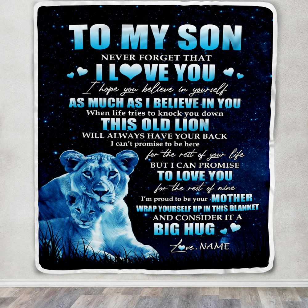 Personalized To My Son Lion Blanket From Mom Mother Never Forget I Love You Son Birthday Graduation Christmas Customized Bed Fleece Throw Blanket | siriusteestore