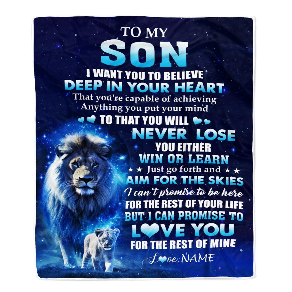 Personalized To My Son Lion From Dad Father Blanket Believe Your Heart Son Gift Birthday Graduation Christmas Custom Customized Fleece Throw Blanket | siriusteestore