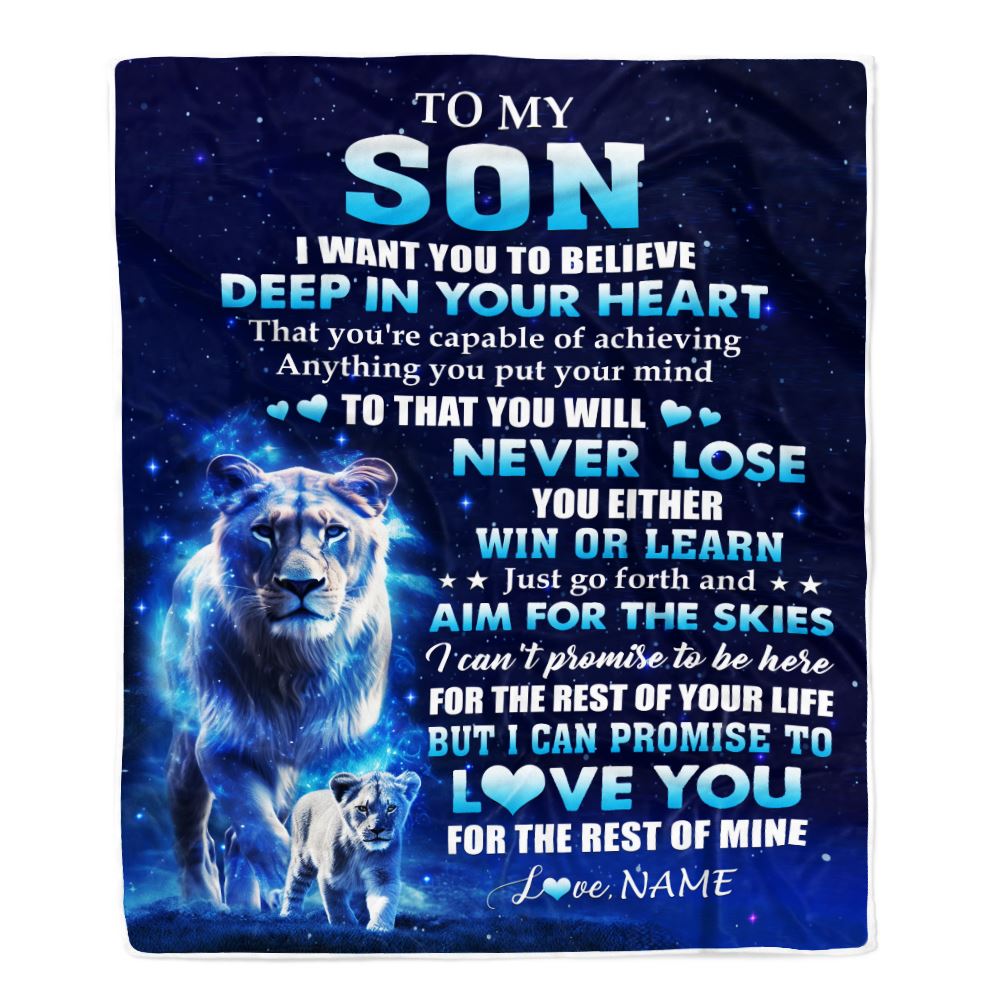 Personalized To My Son Lion From Mom Mother Blanket Believe Your Heart Son Gift Birthday Graduation Christmas Custom Customized Fleece Throw Blanket | siriusteestore