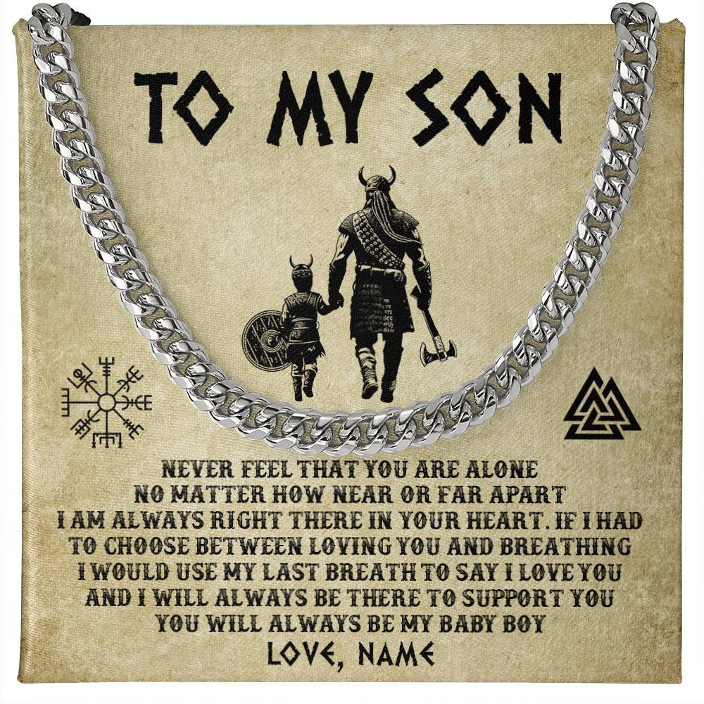 Cuban Link Chain Necklace Stainless Steel | 1 | Personalized To My Son Necklace From Dad Viking Never Feel That You Are Alone Viking Son Birthday Gifts Graduation Christmas Customized Gift Box Message Card | siriusteestore