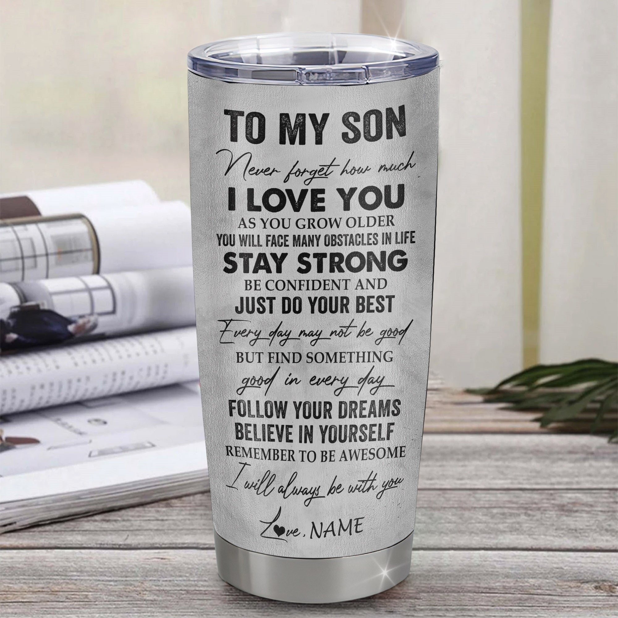Personalized To My Son Tumbler From Dad Father Stainless Steel Cup I Love You With All My Heart Son Birthday Graduation Christmas Travel Mug | siriusteestore