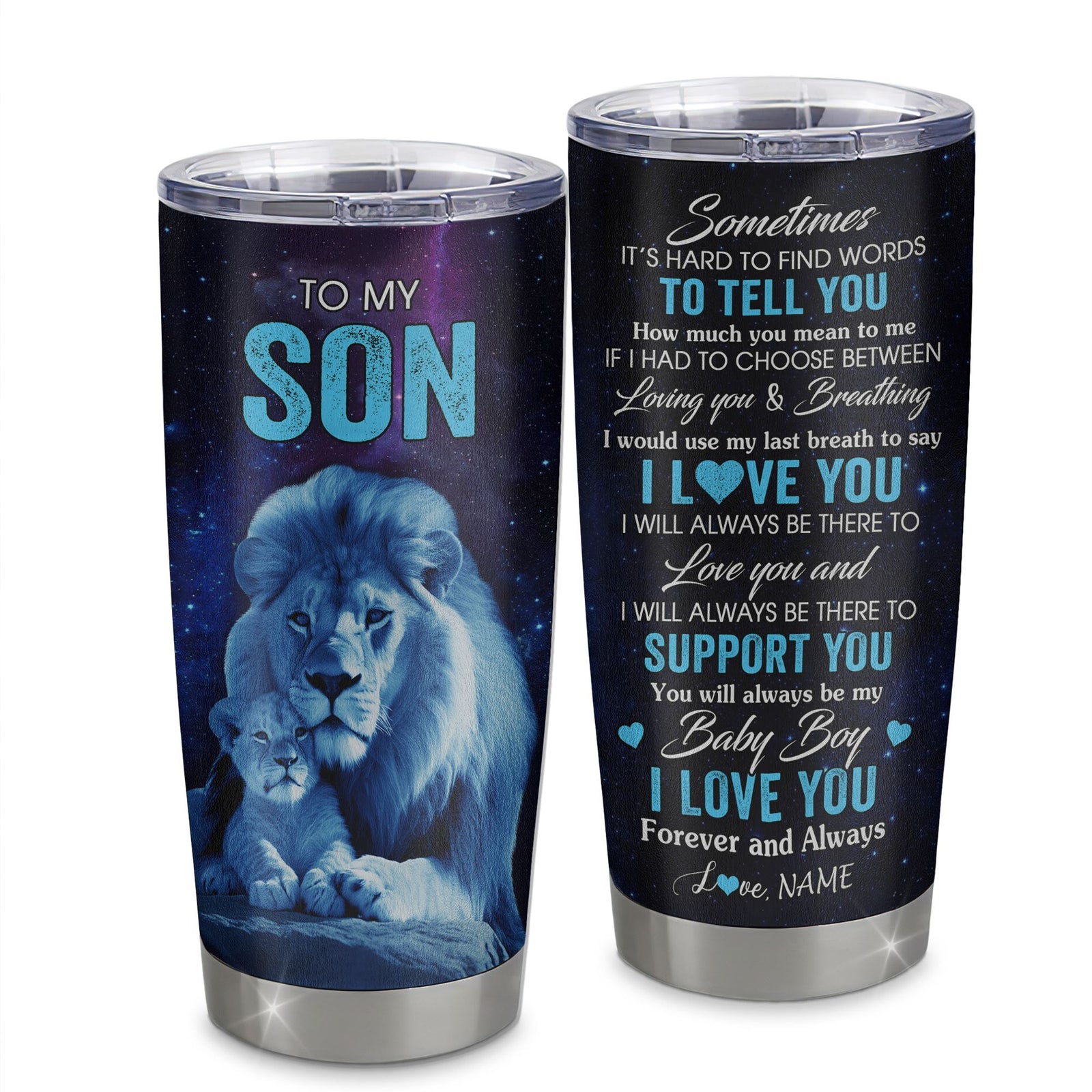 Personalized To My Son Tumbler From Dad Father Stainless Steel Cup Sometimes It's Hard Lion Son Gift Birthday Graduation Christmas Custom Travel Mug | siriusteestore