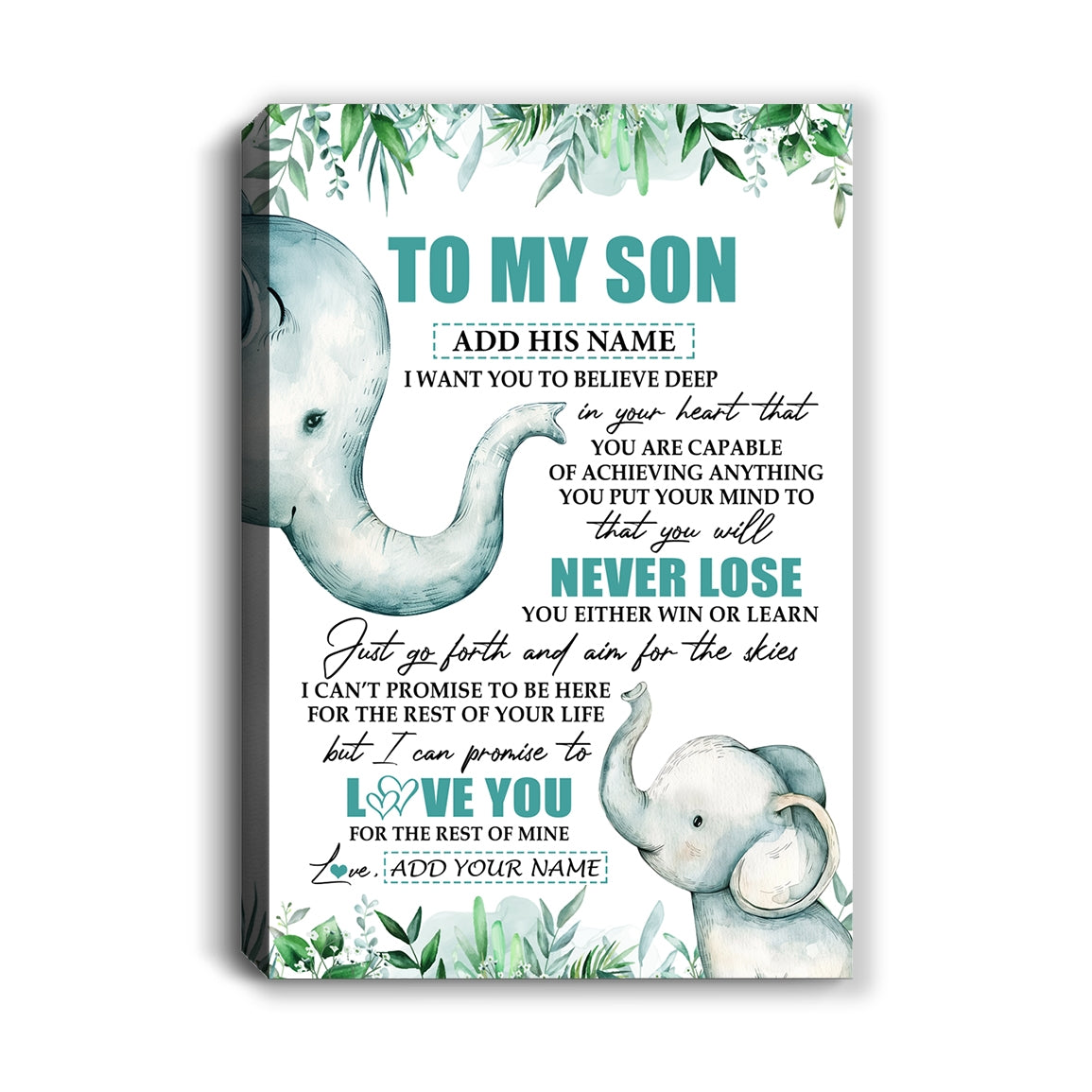 Personalized To My Son Tumbler From Mom Dad Mother Father You Will Never Lose Elephant Son Birthday Gifts Graduation Christmas Custom Wall Art Print Framed Canvas | siriusteestore