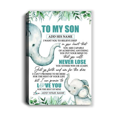 Personalized To My Son Tumbler From Mom Dad Mother Father You Will Never Lose Elephant Son Birthday Gifts Graduation Christmas Custom Wall Art Print Framed Canvas | siriusteestore