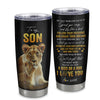 Personalized To My Son Tumbler From Mom Mother Stainless Steel Cup Lion My Only Wish For You Son Birthday Graduation Christmas Travel Mug | siriusteestore