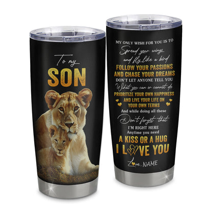 Personalized To My Son Tumbler From Mom Mother Stainless Steel Cup Lion My Only Wish For You Son Birthday Graduation Christmas Travel Mug | siriusteestore