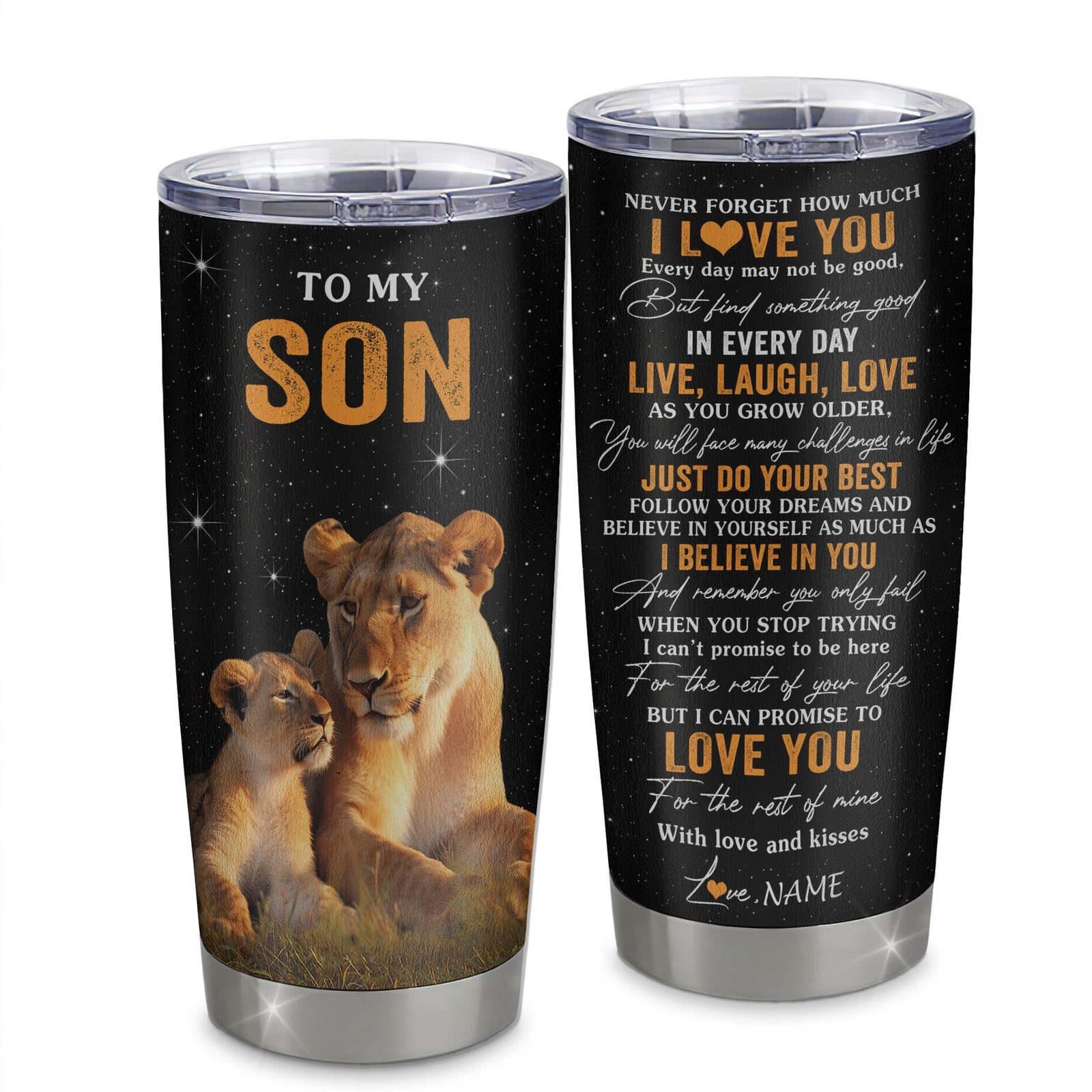 Personalized To My Son Tumbler From Mom Mother Stainless Steel Cup Live Laugh Love Lion Son Birthday Gifts Positive Graduation Christmas Custom Travel Mug | siriusteestore