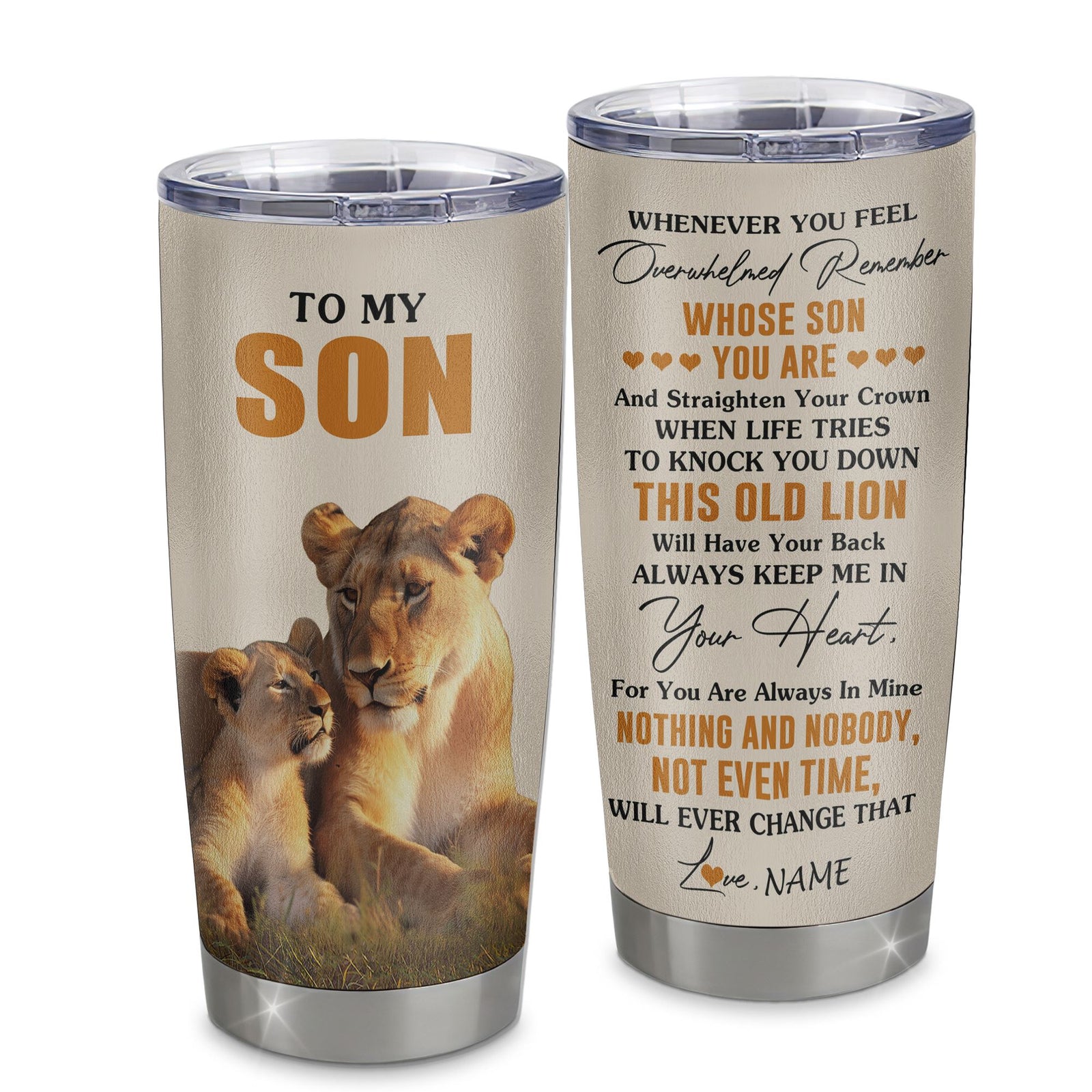 Personalized To My Son Tumbler Stainless Steel Cup From Mom Mother Whenever You Fell Overwhelmed Lion Son Birthday Gifts Graduation Christmas Custom Travel Mug | siriusteestore
