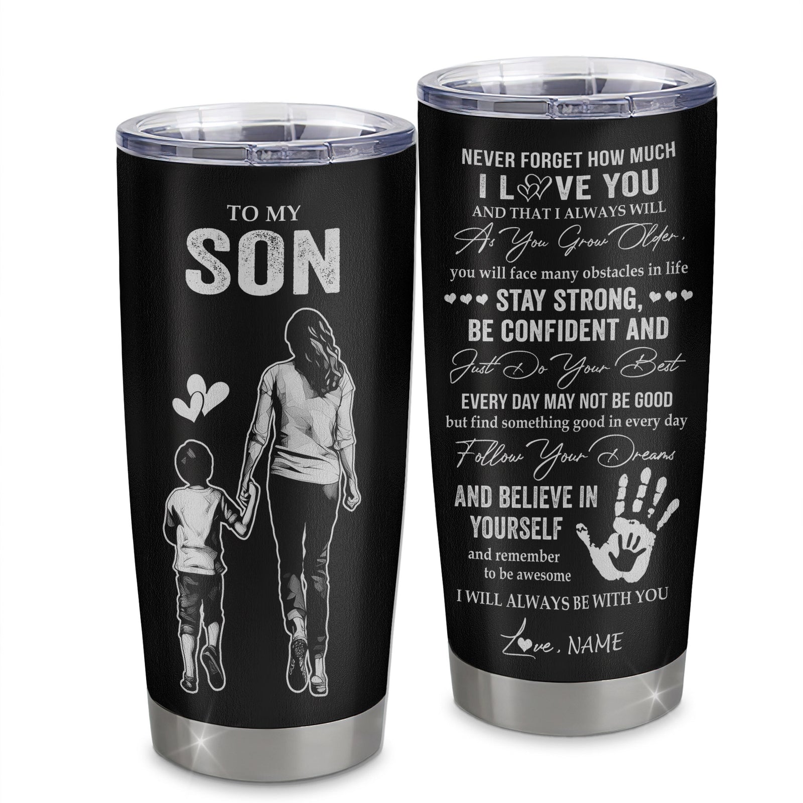 Personalized To My Son Tumbler Stainless Steel Cup I Love You Forever From Mom Mother Son Birthday Gifts Christmas Thanksgiving Graduation Custom Travel Mug | siriusteestore