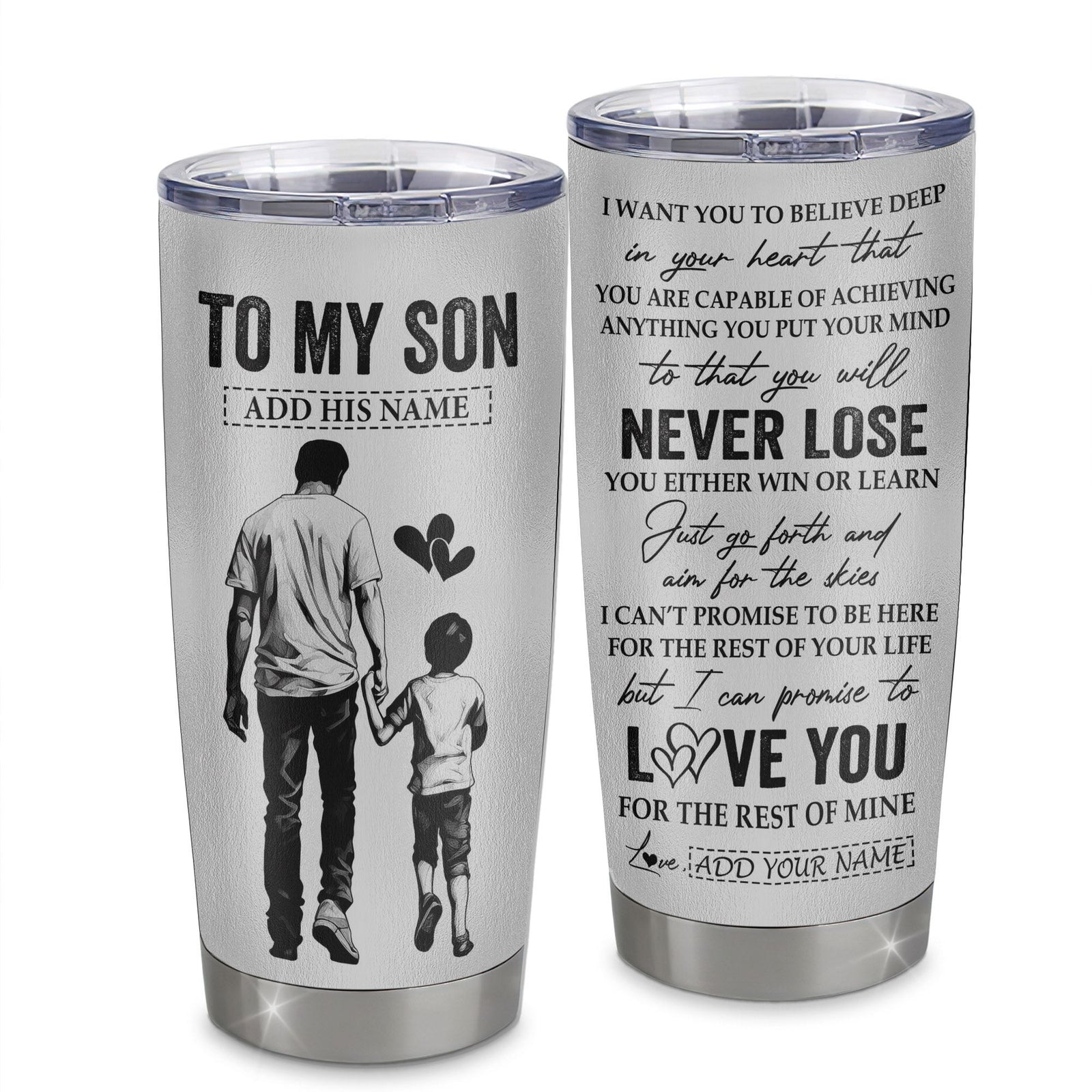 Personalized To My Son Tumbler You Will Never Lose From Dad Father Son Birthday Gifts Graduation Christmas Custom Stainless Steel Cup Travel Mug | siriusteestore