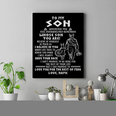 Personalized To My Son Viking Canvas From Dad Mother Father Whenever You Feel Overwhelmed Son Birthday Gifts Graduation Christmas Custom Wall Art Print Framed Canvas | siriusteestore
