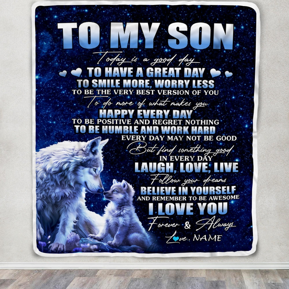 Personalized To My Son Wolf Blanket From Mom Dad Mother Today Is A Good Day Son Gifts Birthday Graduation Christmas Customized Bed Fleece Throw Blanket | siriusteestore