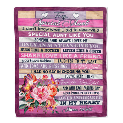 Personalized To My Special Aunt Blanket From Niece Nephew Flower Butterfly Special Aunt Like A Friend Aunt Birthday Christmas Customized Fleece Throw Blanket | siriusteestore