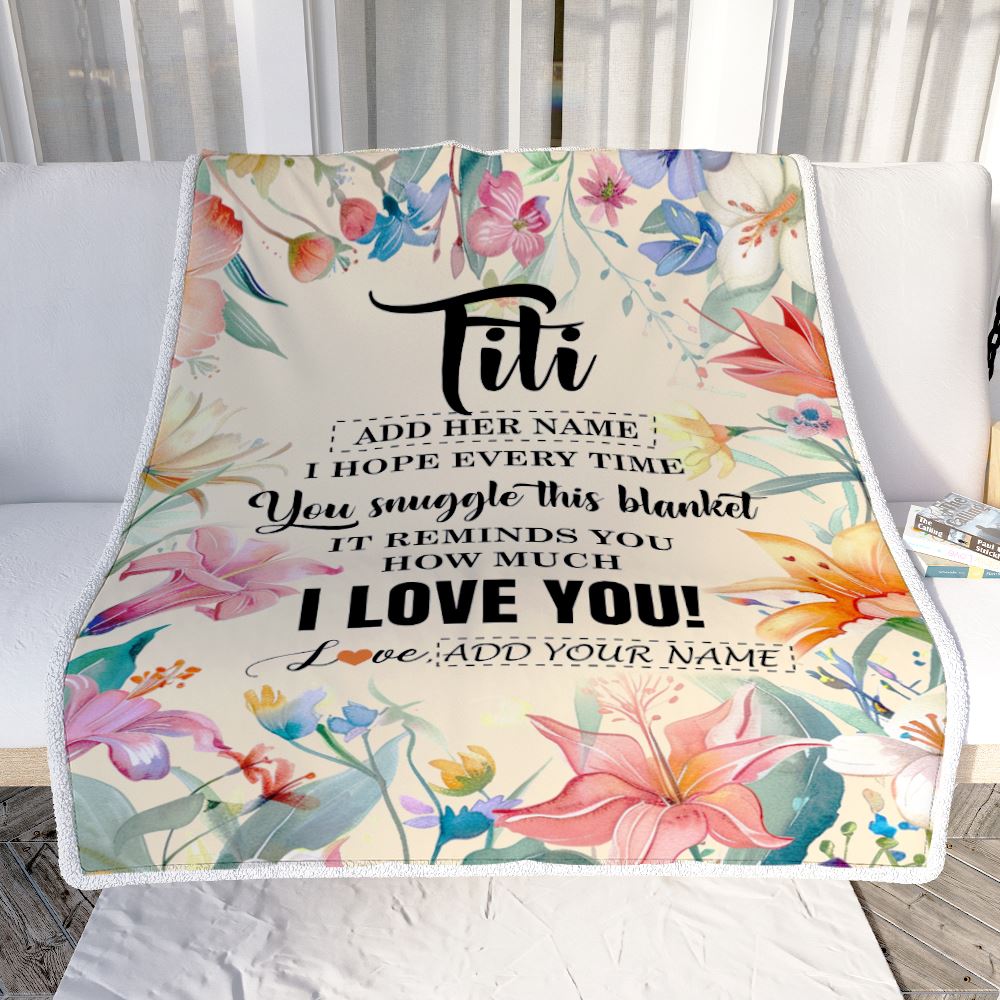 Personalized To My Titi Blanket From Niece Nephew Floral I Love You Great Titi Birthday Gifts Mothers Day Christmas Customized Fleece Throw Blanket | siriusteestore