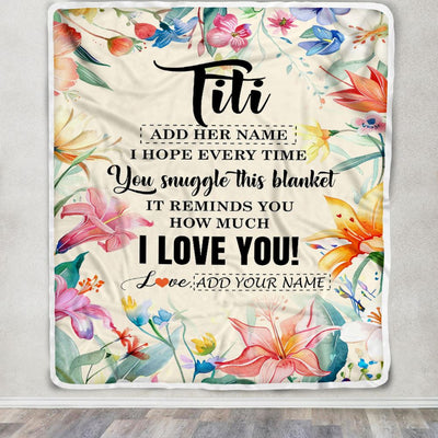 Personalized To My Titi Blanket From Niece Nephew Floral I Love You Great Titi Birthday Gifts Mothers Day Christmas Customized Fleece Throw Blanket | siriusteestore