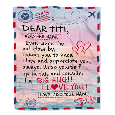 Personalized To My Titi Blanket From Niece Nephew Letter Mail To Titi Gifts Happy Birthday Gifts Mothers Day Christmas Custom Name Fleece Throw Blanket | siriusteestore