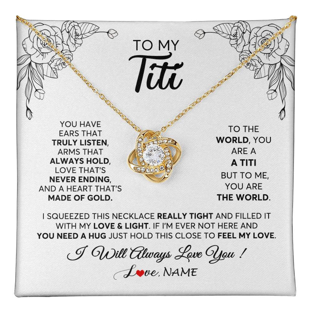 Love Knot Necklace 18K Yellow Gold Finish | 1 | Personalized To My Titi Necklace From Niece Nephew Hold This Close Feel My Love Titi Birthday Mothers Day Christmas Jewelry Customized Gift Box Message Card | siriusteestore